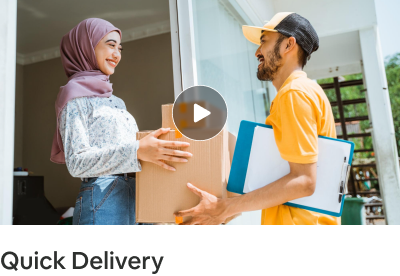 Quick Delivery